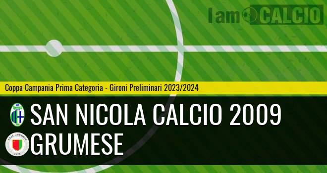 San Nicola Calcio 2009 - Grumese