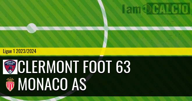 Clermont Foot 63 - Monaco AS