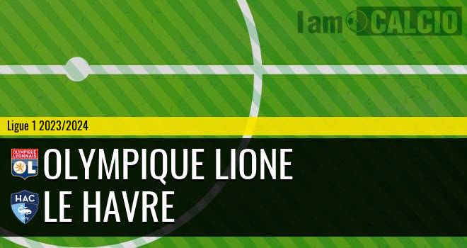 Olympique Lione - Le Havre