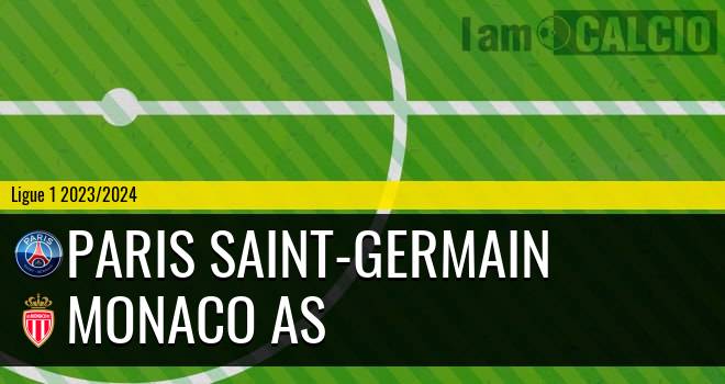 Paris Saint-Germain - Monaco AS