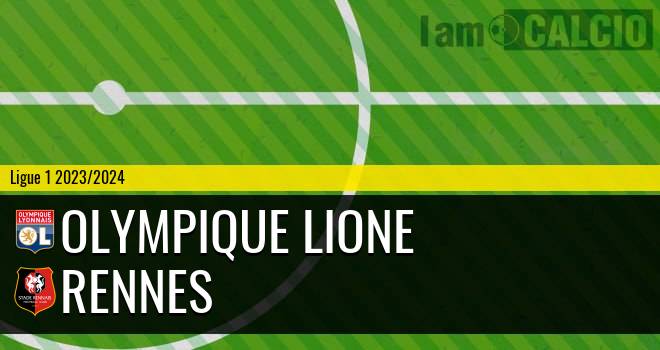 Olympique Lione - Rennes