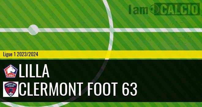 Lilla - Clermont Foot 63