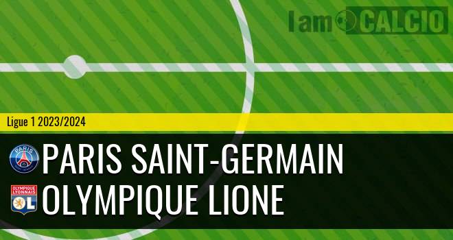 Paris Saint-Germain - Olympique Lione