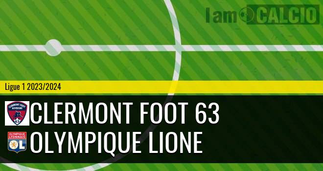 Clermont Foot 63 - Olympique Lione