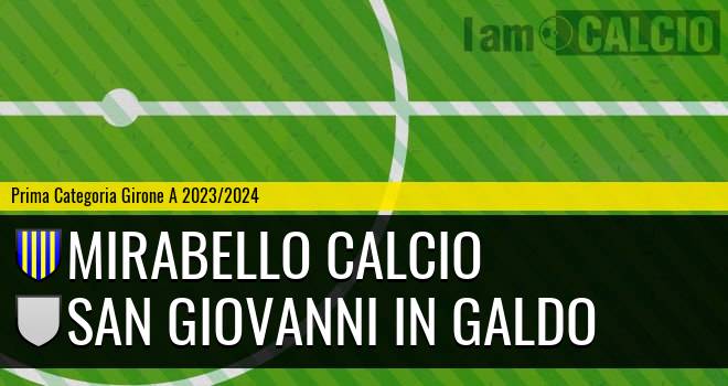 Mirabello Calcio - San Giovanni in Galdo