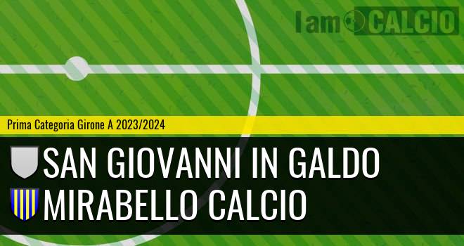 San Giovanni in Galdo - Mirabello Calcio