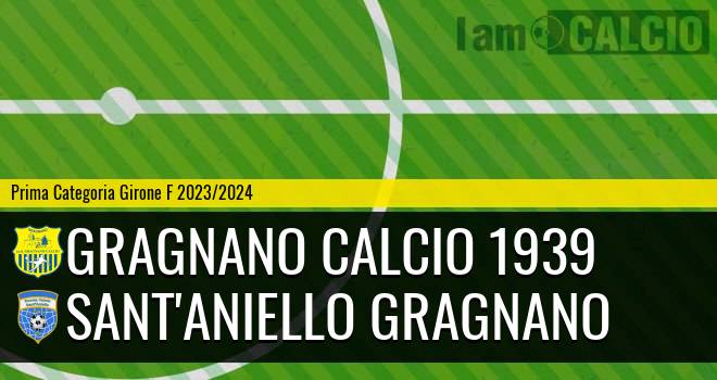 Gragnano Calcio 1939 - Sant'Aniello Gragnano