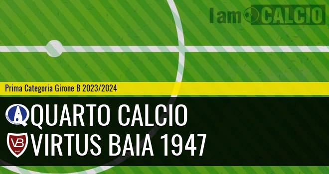 Quarto Calcio - Virtus Baia 1947