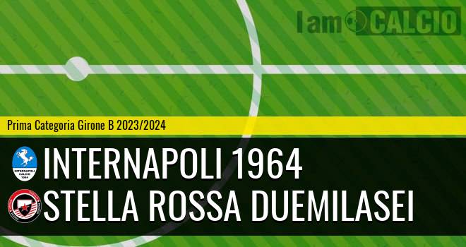 Internapoli 1964 - Stella Rossa Duemilasei