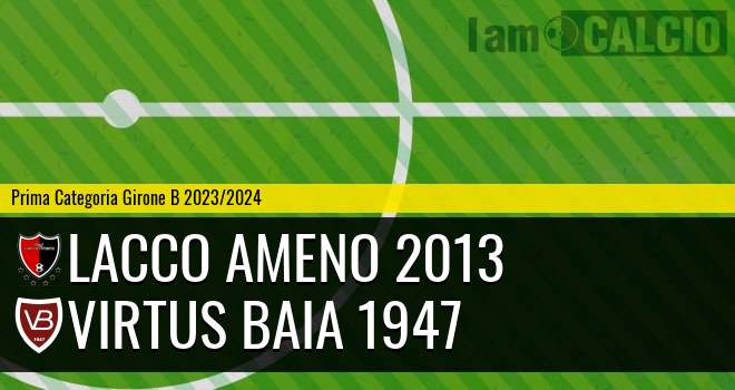 Lacco Ameno 2013 - Virtus Baia 1947