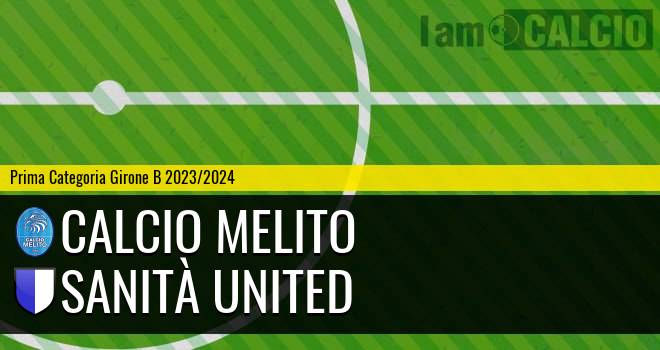 Calcio Melito - Sanità United