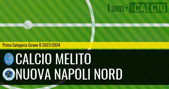 Calcio Melito - Nuova Napoli Nord