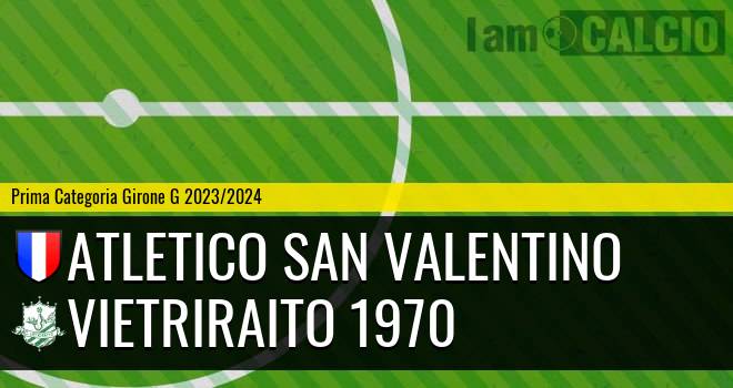 Atletico San Valentino - VietriRaito 1970