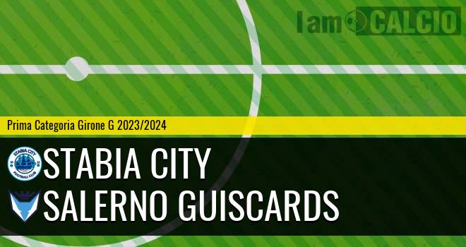 Stabia City - Salerno Guiscards
