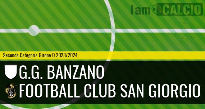 Real Banzano - Football Club San Giorgio