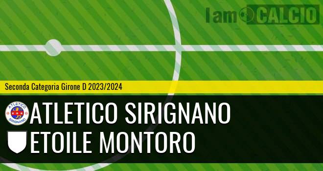 Atletico Sirignano - Etoile Montoro