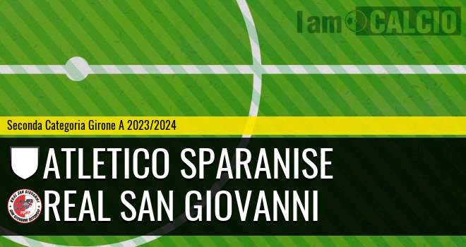 Atletico Sparanise - Real San Giovanni