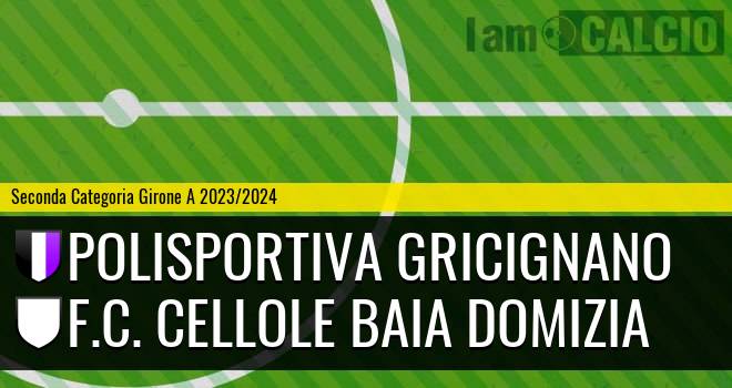 Polisportiva Gricignano - F.C. Cellole Baia Domizia