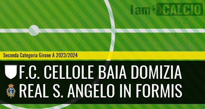 F.C. Cellole Baia Domizia - Real S. Angelo in Formis