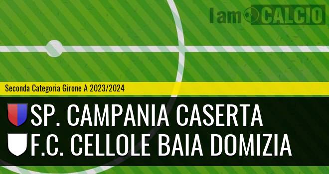Sp. Campania Caserta - F.C. Cellole Baia Domizia