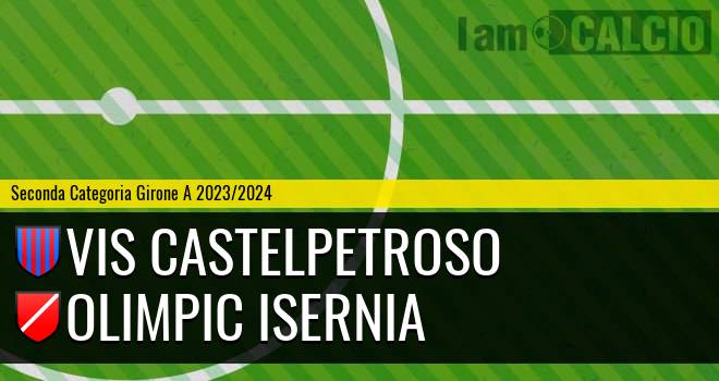 VIS Castelpetroso - Olimpic Isernia