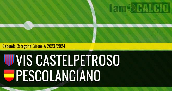 VIS Castelpetroso - Pescolanciano