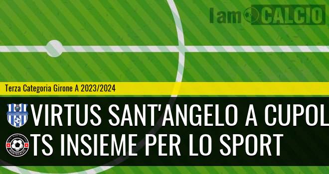 Virtus Sant'Angelo a Cupolo - TS Insieme per lo Sport