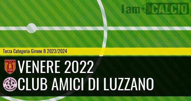 Venere 2022 - Club Amici di Luzzano