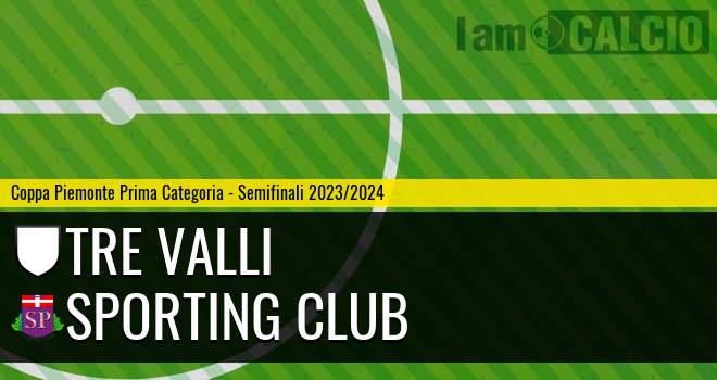 Tre Valli - Sporting Club