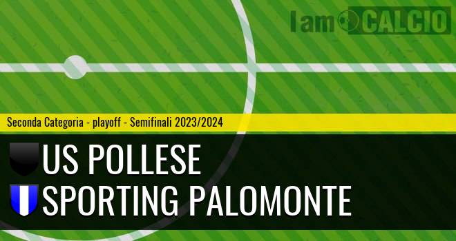 Us Pollese - Sporting Palomonte