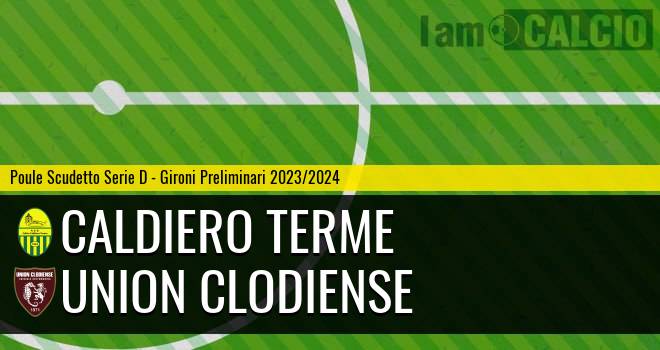 Caldiero Terme - Union Clodiense