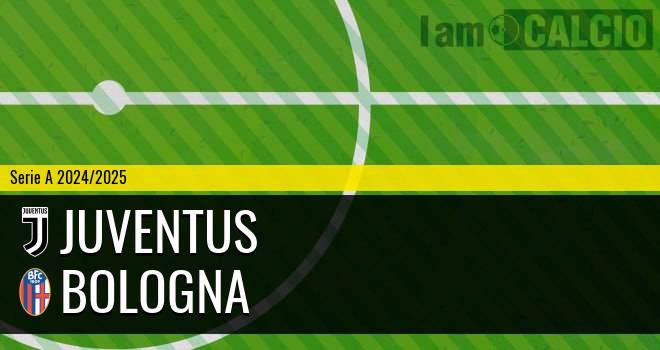 Juventus - Bologna