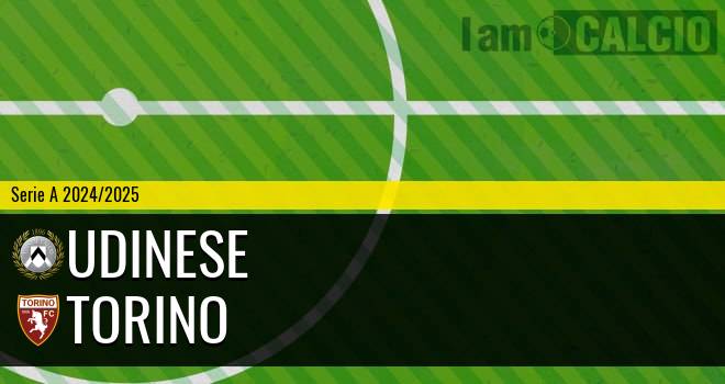 Udinese - Torino