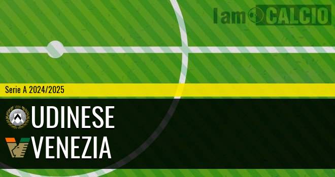 Udinese - Venezia