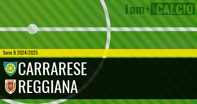 Carrarese - Reggiana