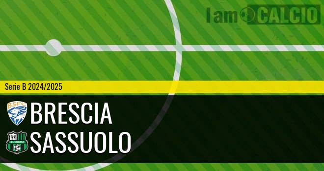 Brescia - Sassuolo