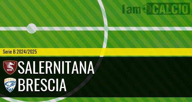 Salernitana - Brescia