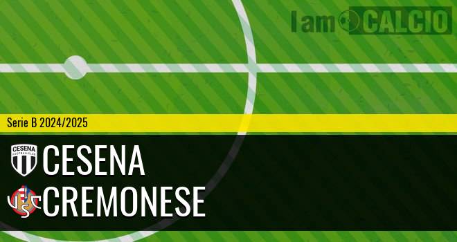 Cesena - Cremonese