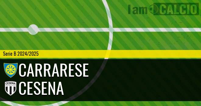 Carrarese - Cesena