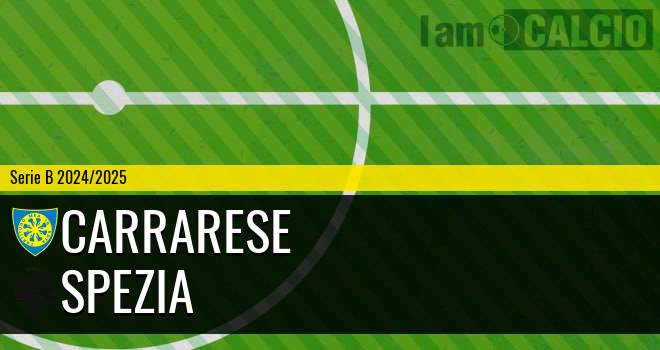 Carrarese - Spezia