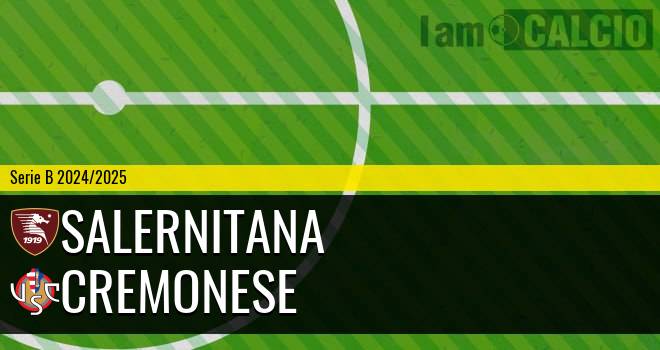 Salernitana - Cremonese