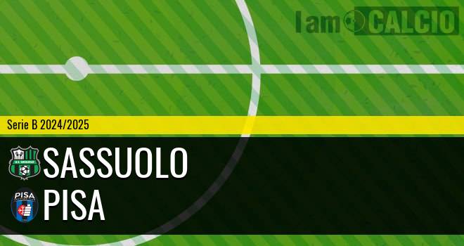 Sassuolo - Pisa