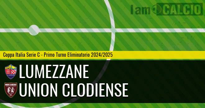 Lumezzane - Union Clodiense