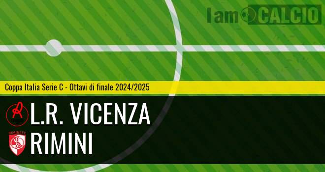 L.R. Vicenza - Rimini