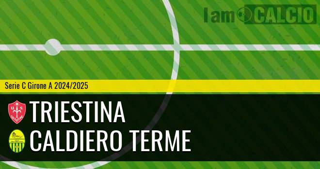 Triestina - Caldiero Terme