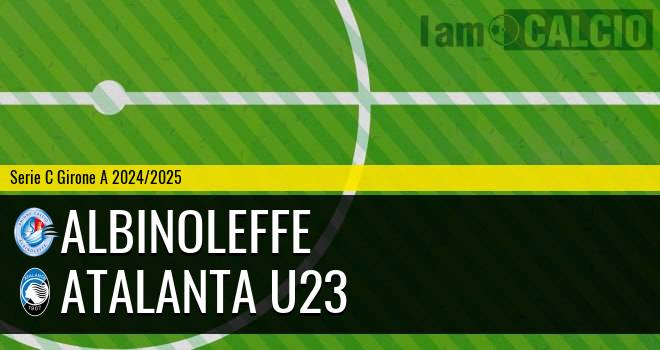 Albinoleffe - Atalanta U23