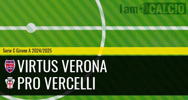 Virtus Verona - Pro Vercelli