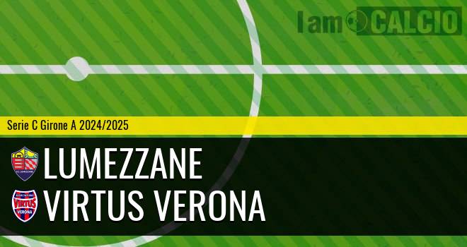 Lumezzane - Virtus Verona