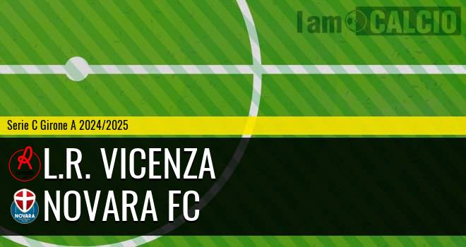 L.R. Vicenza - Novara FC