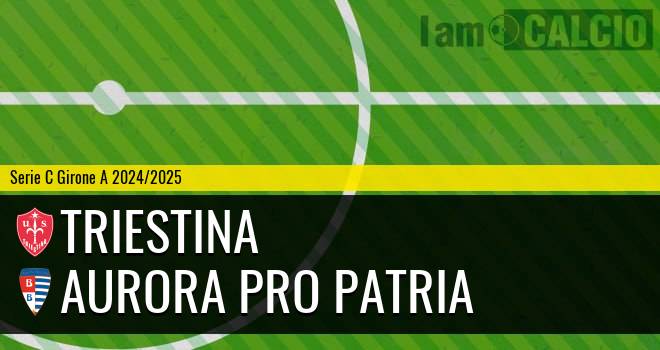 Triestina - Aurora Pro Patria